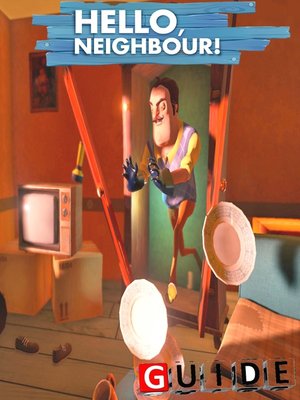 cover image of Hello Neighbor Complete Tips and Tricks